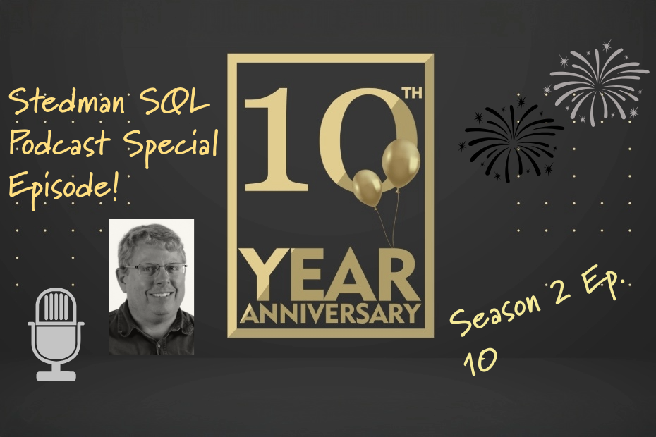 Stedman SQL 10 Years