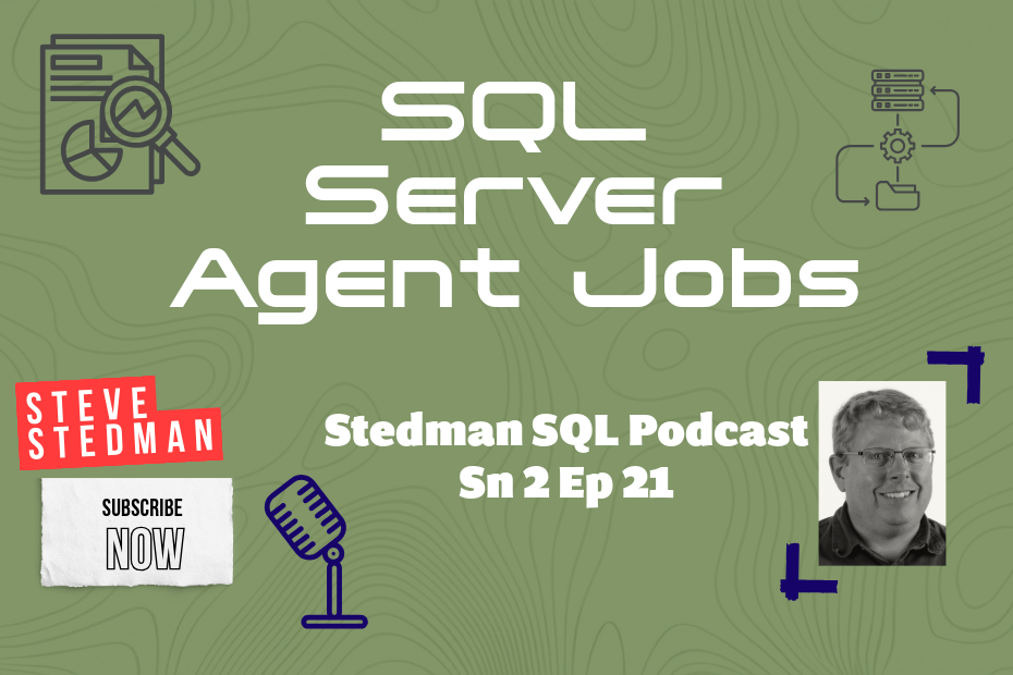 SQL Agent Jobs